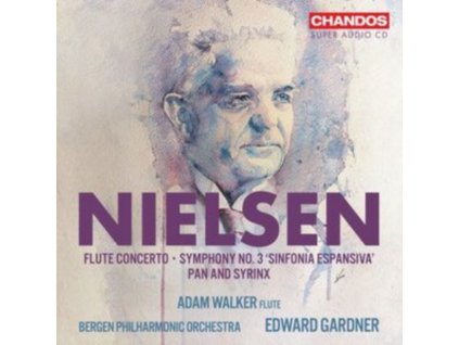 WALKER / BERGEN PO / GARDNER - Carl Nielsen: Flute Concerto / Symphony No. 3 / Pan And Syrinx (SACD)