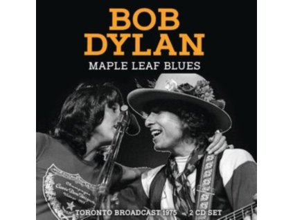 BOB DYLAN - Maple Leaf Blues (CD)