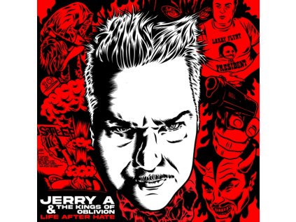JERRY A & THE KINGS OF OBLIVION - Life After Hate (CD)