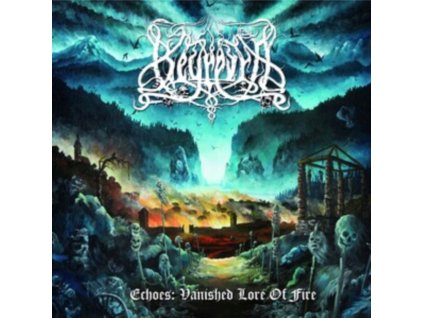 BEYREVRA - Echoes: Vanished Lore Of Fire (CD)