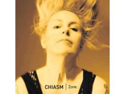 CHIASM - Zone (CD)