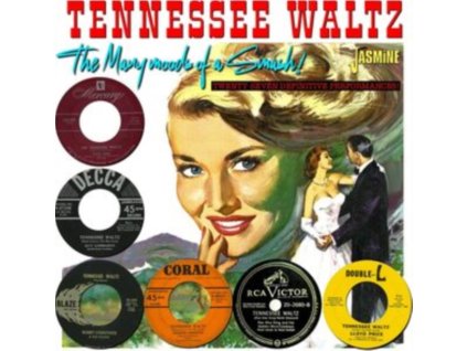 VARIOUS ARTISTS - Tennessee Waltz - The Many Moods Of A Smash! - The Song Is ... (CD)