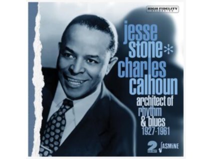 JESSE STONE / CHARLES CALHOUN - Architect Of Rhythm & Blues 1927-61 (CD)