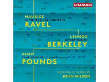 SINFONIA OF LONDON / WILSON - Maurice Ravel / Lennox Berkeley / Adam Pounds: Orchestral Works (SACD)