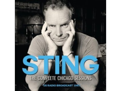 STING - The Complete Chigaco Sessions (CD)