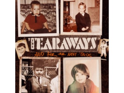TEARAWAYS - And For Our Next Trick (CD)