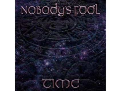 NOBODYS FOOL - Time (CD)