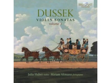 JULIA HUBER / MIRIAM ALTMANN - Dussek: Violin Sonatas / Volume 3 (CD)