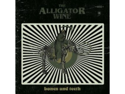 ALLIGATOR WINE - Bones And Teeth (CD)