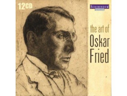 OSKAR FRIED - The Art Of Oskar Fried (CD Box Set)