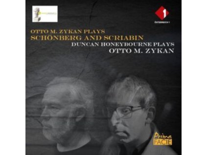 OTTO M. ZYKAN / DUNCAN HONEYBOURNE - Otto M. Zykan Plays Schonberg And Scriabin / Duncan Honeybourne Plays Otto M. Zykan (CD)