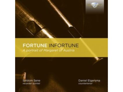 SELDOM SENE / DANIEL ELGERSMA - Fortune Infortune: A Portrait Of Margaret Of Austria (CD)