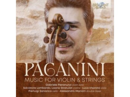 GABRIELE PIERANUNZI / SALVATORE LOMBARDO / LOANA STRATULAT / LUCA IMPROTA / PIERLUIGI SANARICA / ALLESSANDRO MARIANI - Paganini: Music For Violin & Strings (CD)