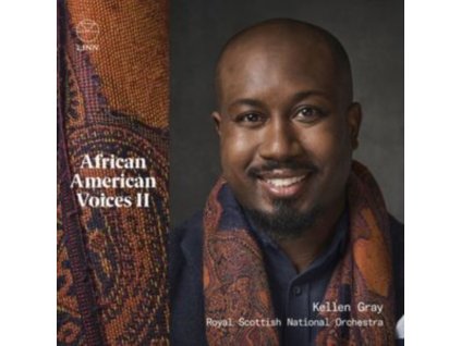 KELLEN GRAY / ROYAL SCOTTISH NATIONAL ORCHESTRA - African American Voices II (CD)