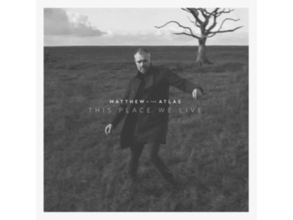 MATTHEW AND THE ATLAS - This Place We Live (CD)