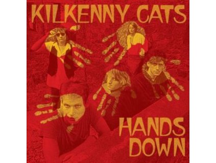 KILKENNY CATS - Hands Down (Remastered Expanded Edition) (CD)