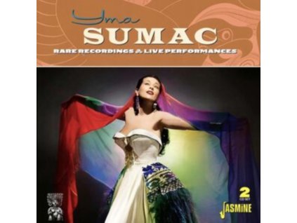 YMA SUMAC - The Rare Recordings And Live Performances (CD)