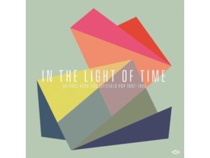 VARIOUS ARTISTS - In The Light Of Time - UK Post-Rock And Leftfield Pop 1992-1998 (CD)