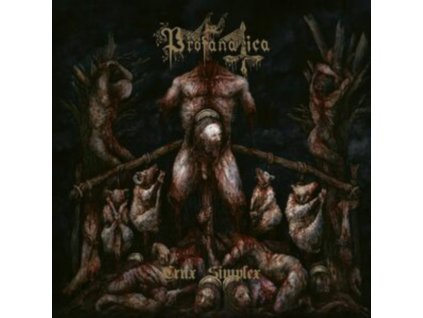 PROFANATICA - Crux Simplex (CD)