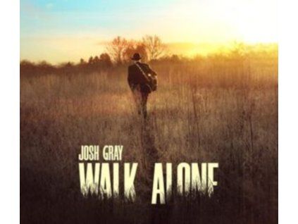 3624977 josh gray walk alone cd