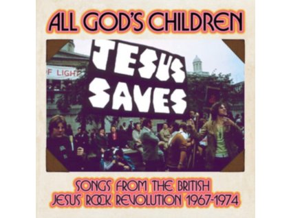 VARIOUS ARTISTS - All Gods Children - Songs From The British Jesus Rock Revolution 1967-1974 (Clamshell) (CD)