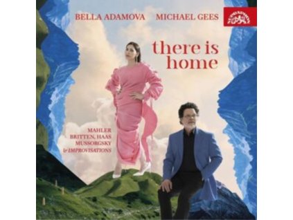 BELLA ADAMOVA / MICHAEL GEES - There Is Home (CD)