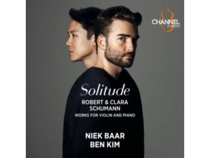 NIEK BAAR / BEN KIM - Robert & Clara Schumann: Solitude (CD)