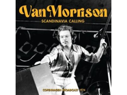 VAN MORRISON - Scandinavia Calling (CD)