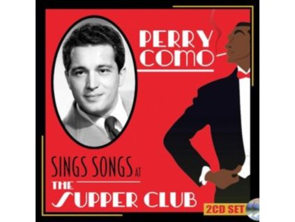 PERRY COMO - Sings Songs At The Supper Club (CD)