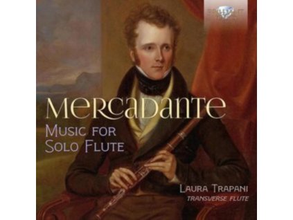 LAURA TRAPANI - Mercadante: Music For Solo Flute (CD)