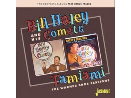 BILL HALEY & HIS COMETS - Tamiami..... The Warner Bros Sessions (CD)