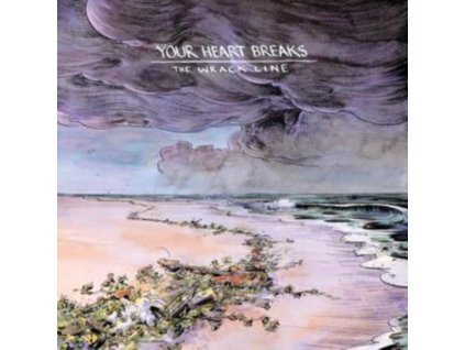 YOUR HEART BREAKS - The Wrack Line (CD)