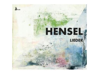 JENNIFER PARKER / STEPHANIE WAKE-EDWARDS / TIM PARKER-LANGSTON / JAMS COLEMAN / GENEVIEVE ELLIS / EWAN GILFORD - Hensel Lieder (CD)