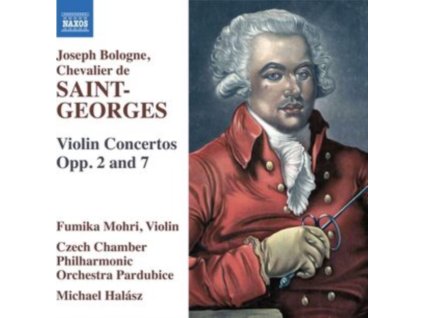 FUMIKA MOHRI / CZECH CHAMBER PHILHARMONIC ORCHESTRA PARDUBICE / MICHAEL HALASZ - Joseph Bologne Chevalier De Saint-Georges: Violin Concertos. Opp. 2 And 7 (CD)