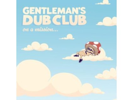 GENTLEMANS DUB CLUB - On A Mission (CD)