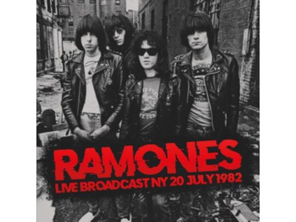 RAMONES - Live Broadcast Ny 20 July 1982 (CD)