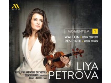 ROYAL PHILHARMONIC ORCHESTRA / DUNCAN WARD / LIYA PETROVA / ADAM LALOUM - Momentum [1]: Walton / Respighi (CD)