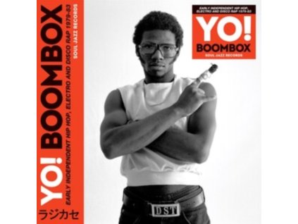 SOUL JAZZ RECORDS PRESENTS - Yo! Boombox - Early Independent Hip Hop / Electro And Disco Rap 1979-83 (CD)