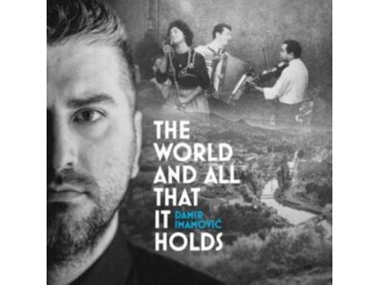 DAMIR IMAMOVIC - The World And All That It Holds (CD)