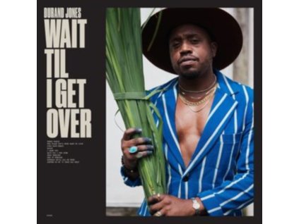 DURAND JONES - Wait Til I Get Over (CD)