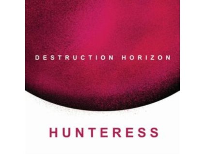 HUNTERESS - Destruction Horizon (CD)