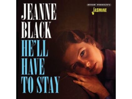 JEANNE BLACK - Hell Have To Stay (CD)