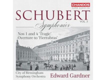 CBSO / GARDNER - Franz Schubert: Symphonies Nos 1 And 4 Tragic / Overture To Fierrabras (SACD)