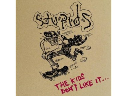 STUPIDS - The Kids Dont Like It (Deluxe Edition) (CD)