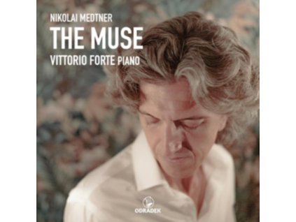 VITTORIO FORTE - Nikolai Medtner: The Muse (CD)