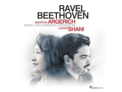 MARTHA ARGERICH / ISRAEL PHILHARMONIC ORCHESTRA / LAHAV SHANI - Martha Argerich Plays Beethoven & Ravel (CD)