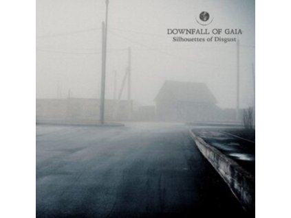 DOWNFALL OF GAIA - Silhouettes Of Disgust (CD)
