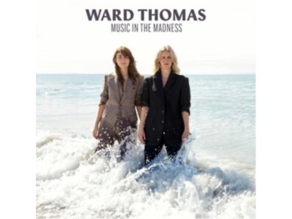 WARD THOMAS - Music In The Madness (CD)
