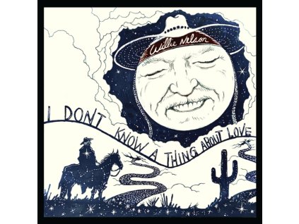 WILLIE NELSON - I Dont Know A Thing About Love: The Songs Of Harlen Howard (CD)