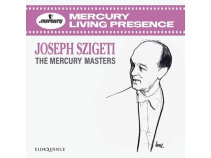 JOSEPH SZIGETI - Joseph Szigeti - The Mercury Masters (CD)
